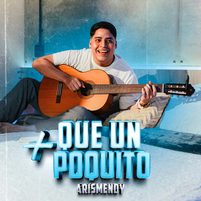 Portada de MAS QUE UN POQUITO — Arismendy